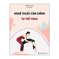 Nghệ thuật căn chỉnh tư thế Yoga thumbnail