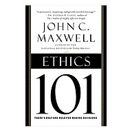 Ethics 101 What Every Leader Needs To Know (by John C. Maxwell, Author of Today Matters) (Hardcover) thumbnail