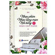 Nhạc Phim Lãng Mạng Nổi Tiếng Soạn Cho Piano - Tập 1 thumbnail