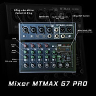 Mixer G7 MTMAX bluetooth -Karaoke Loa Kéo - Hát Thu âm - 88 Hiệu ứng vang số hỗ trợ điều chỉnh âm thanh Amply gia đình và hát thu âm livestream bảo hành 12 tháng hàng chính hãng thumbnail