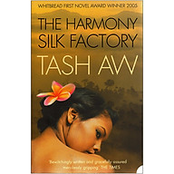 The Harmony Silk Factory (Whitbread First Novel Award Winner 2005) thumbnail