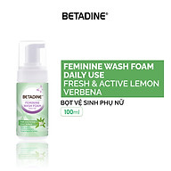 Bọt vệ sinh phụ nữ Betadine Feminine Wash Foam Daily Use Fresh & Active Lemon Verbena 100ml thumbnail