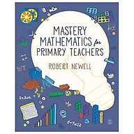 Mastery Mathematics For Primary Teachers thumbnail