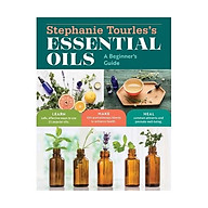Stephanie Tourles S Essential Oils A Beginner S Guide thumbnail