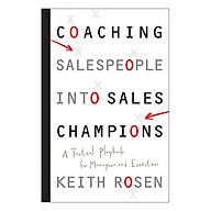 Coaching Salespeople Into Sales Champions A Tactical Playbook For Managers And Executives thumbnail