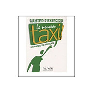 Le Nouveau Taxi Cahier D Exercices 2 thumbnail