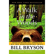 A Walk in the Woods Rediscovering America on the Appalachian Trail thumbnail