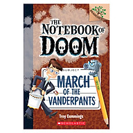 The Notebook Of Doom Book 12 March Of The Vanderpants thumbnail