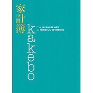 Kakebo The Japanese Art of Mindful Spending thumbnail
