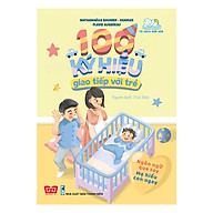 100 Ký Hiệu Giao Tiếp Với Trẻ (Ngôn Ngữ Qua Tay Mẹ Hiểu Con Ngay) thumbnail