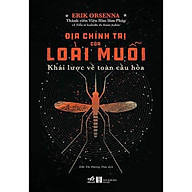 Sách - Địa chính trị của loài muỗi (tặng kèm bookmark thiết kế) thumbnail