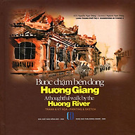 Sách Lang Thang Phố Thị 4 - Bước Chậm Bên Dòng Hương Giang (Sách ảnh) (Song ngữ Anh-Việt) thumbnail