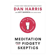 Meditation For Fidgety Skeptics thumbnail