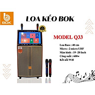 Loa kéo bass 4 tấc, thùng gỗ, màn hình 19 bluetooth hát karaoke, nghe nhạc Bok Q33- hàng chính hãng thumbnail