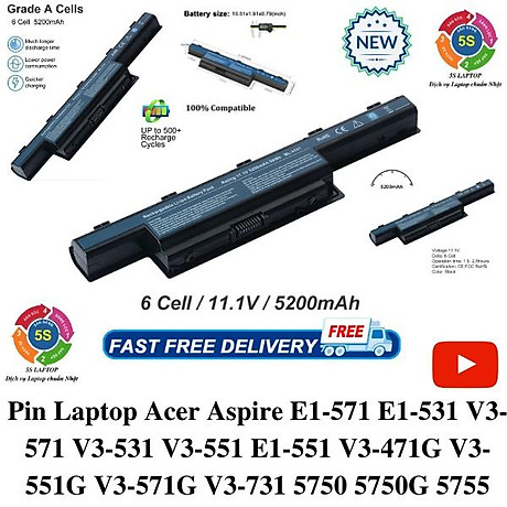 SIÊU RẺ Pin Laptop Acer Aspire E1-571 E1-531 V3-571 E1-551 V3-471G V3-551G V3-571G V3-731 5750 5750G 5755 2