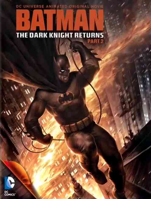 Batman: The Dark Knight Returns (Part 2)