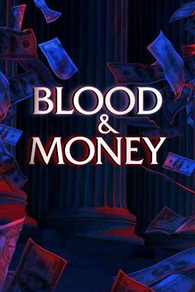 Blood & Money - Season 1