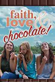 Faith, Love & Chocolate