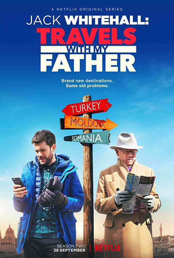 Jack Whitehall: Travels with my Father - Season 3