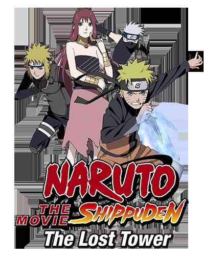 Naruto Shippuuden Movie 4 The Lost Tower