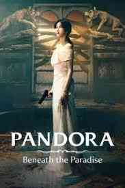 Pandora: Beneath the Paradise - Season 1