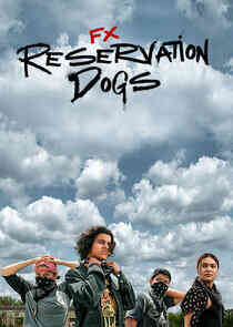 Reservation Dogs - Season 1