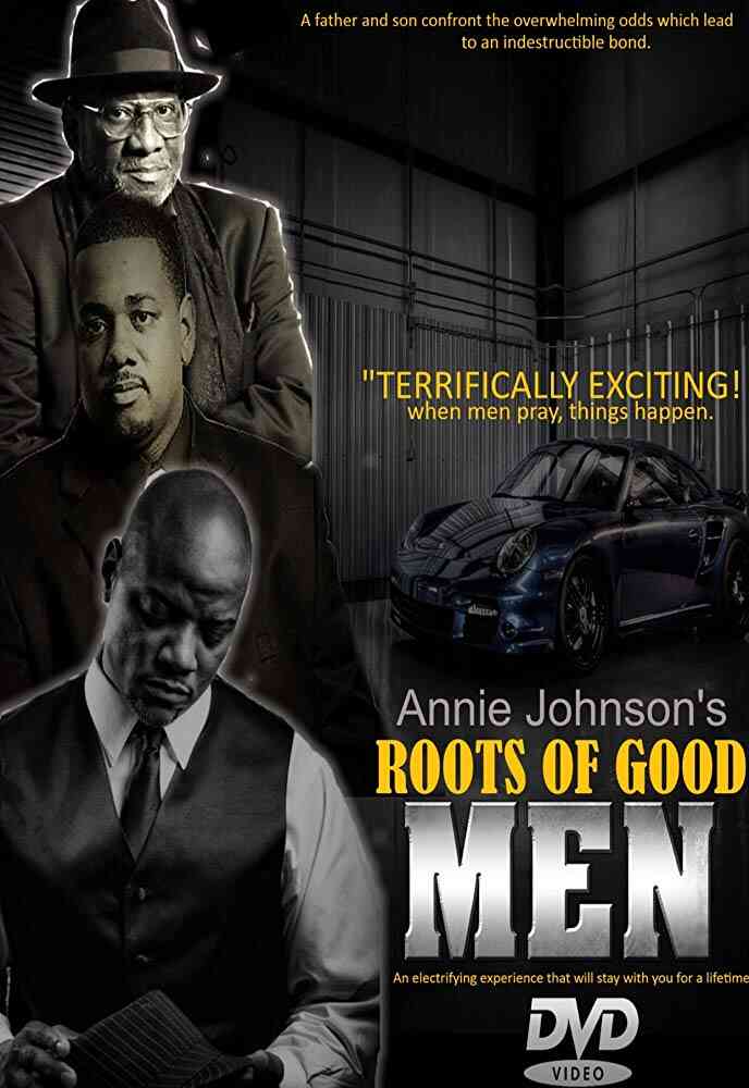 Roots of Good Men