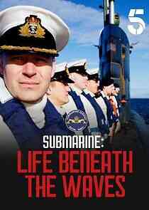 Submarine: Life Under the Waves - Season 1