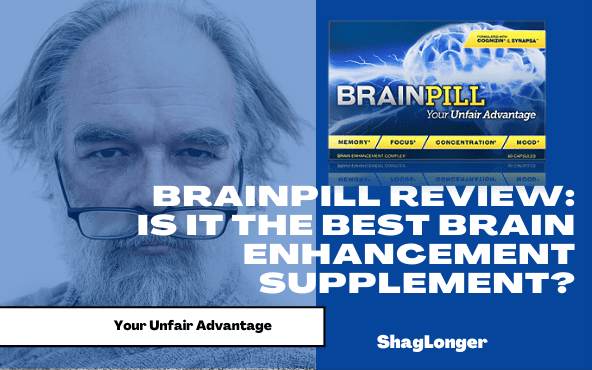 BrainPill Review: Best Brain Supplement to Overcome Porn Related PE & ED