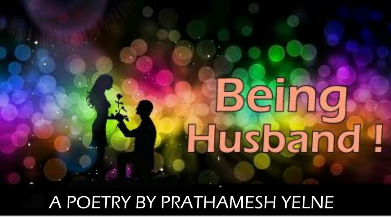 BEING HUSBAND | love  emotional poetry/ shayari in english | shayarix