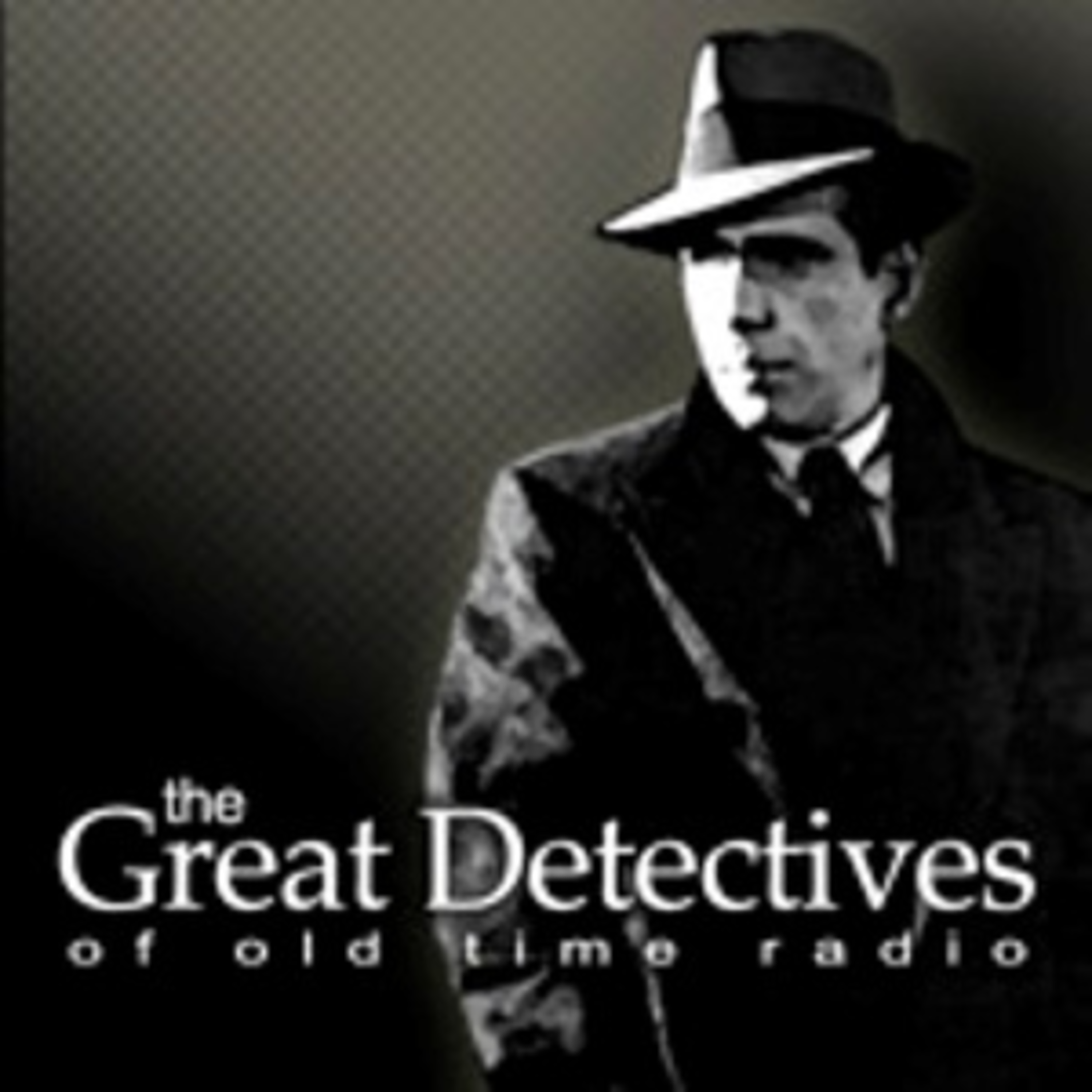 The Great Detectives of Old Time Radio Archives
