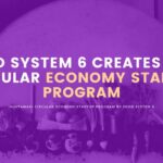 Food System 6 Creates New Circular Economy Startup Program - Solutionery