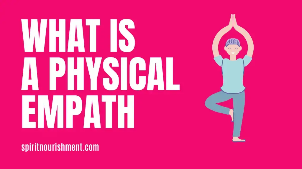 What is a Physical Empath