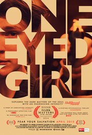 Watch Free One Eyed Girl (2014)