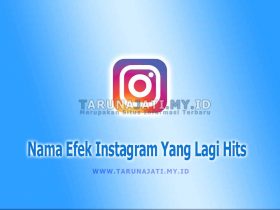 Nama Efek Instagram Yang Lagi Hits