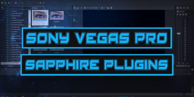 Sapphire Plugin Crack Sony Vegas