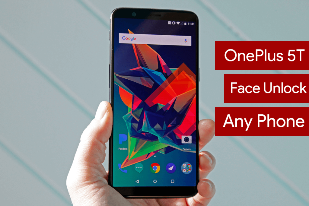 OnePlus 5T Face Unlock on Any Android