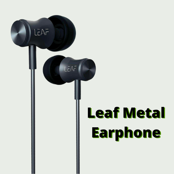 Leaf Metal Earphone