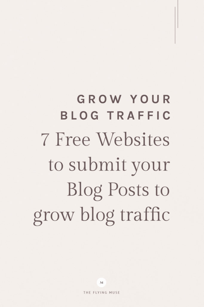Grow Your Blog Traffic - Free Websites to Submit Blog Posts to