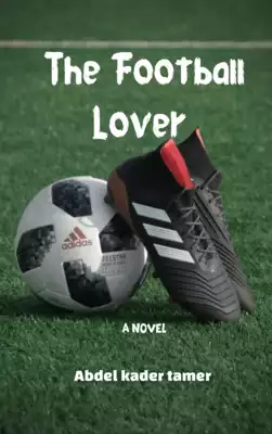 تحميل كتاِب The Football Lover pdf رابط مباشر 
