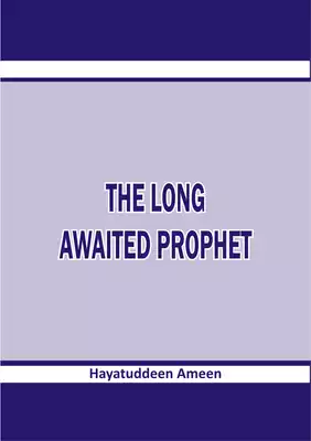 تحميل كتاِب The Long Awaited Prophet رابط مباشر
