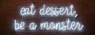 Eat Desserts Neon Light Sign Facebook Cover Photo
