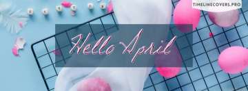 Hello April Easter is All We Get Here Fb cover