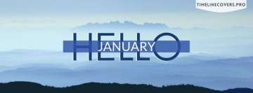Hello January High Blue Mountains Facebook background TimeLine Cover