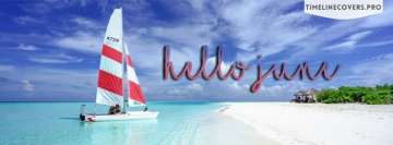Hello June Lets Go Boating Facebook Wall Image
