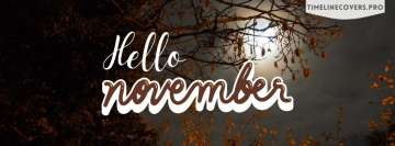 Hello November Dark Nights Moonlight Facebook Cover