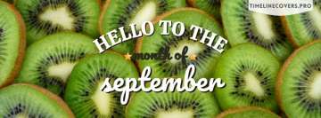 Hello September Kiwi Te Fruit Facebook Wall Image