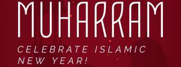 The Celebration of The Islamic New Year Muharram Facebook Cover