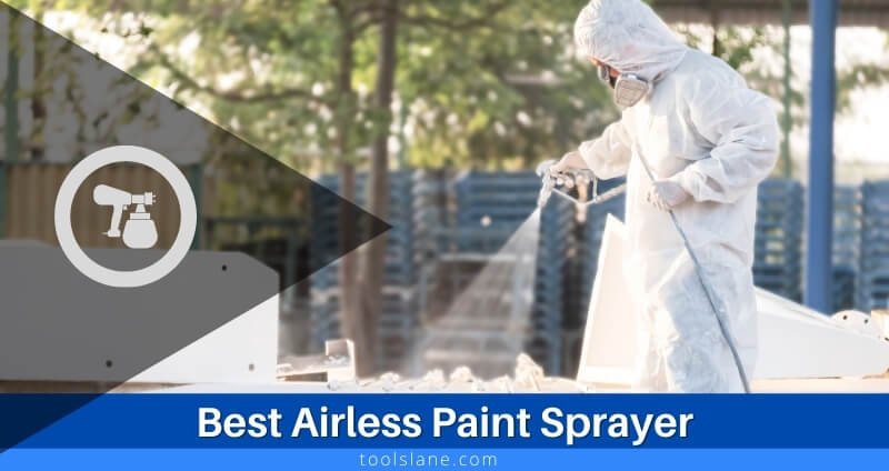 Best Professional Airless Paint Sprayer