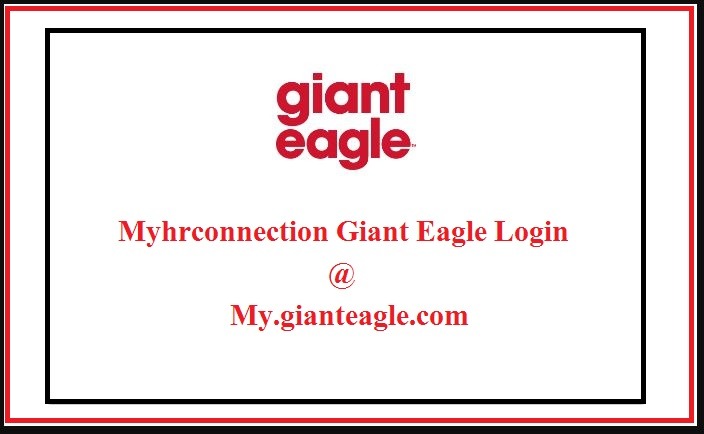 Myhrconnection Giant Eagle Login guide